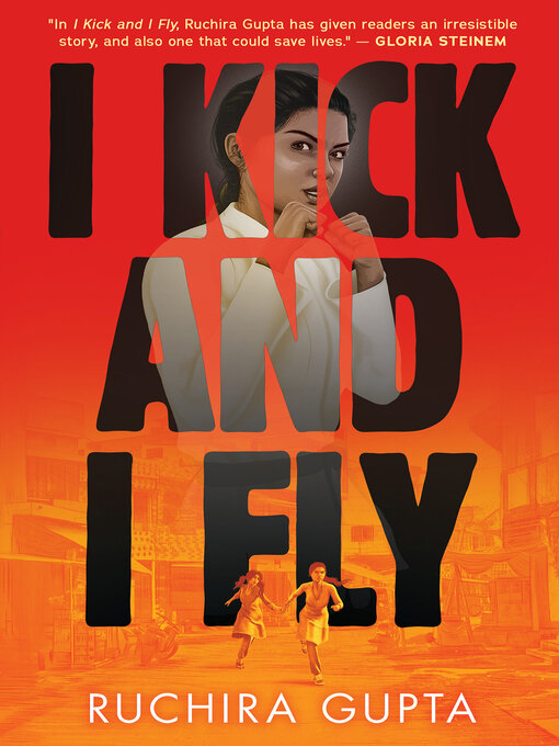 Title details for I Kick and I Fly by Ruchira Gupta - Available